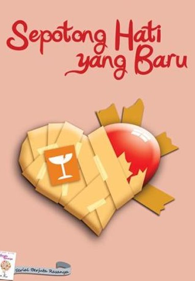 Sepotong Hati yang Baru